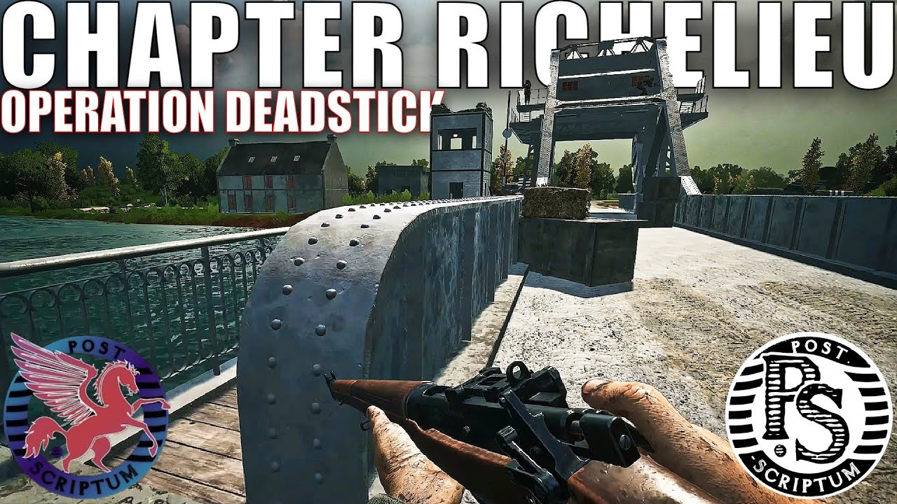 CHAPTER RICHELIEU Operation Deadstick mod gameplay in Post Scriptum