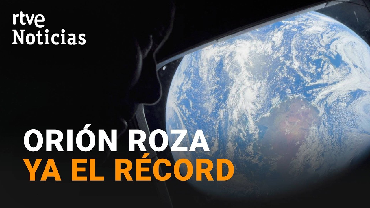 DIARIO DE UNA VUELTA A LA LUNA | ORION pulverizar&aacute; el R&Eacute;CORD de DISTANCIA de la TIERRA | RTVE