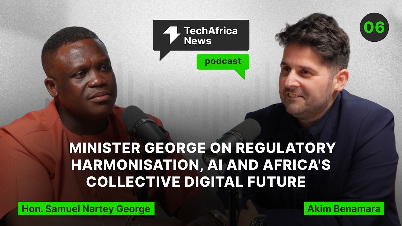 EP.06 | S2 |  Minister George on Regulatory Harmonisation, AI and Africa's Collective Digital Future