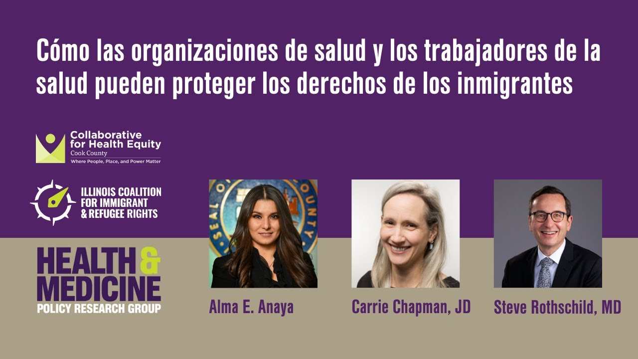 Cómo las organizaciones y trabajadores de la salud pueden proteger los derechos de los inmigrantes