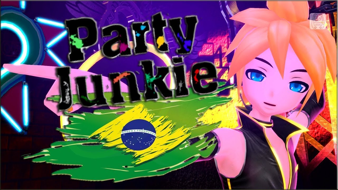 【VOCALOID BRASIL】Party Junkie【+VSQx】