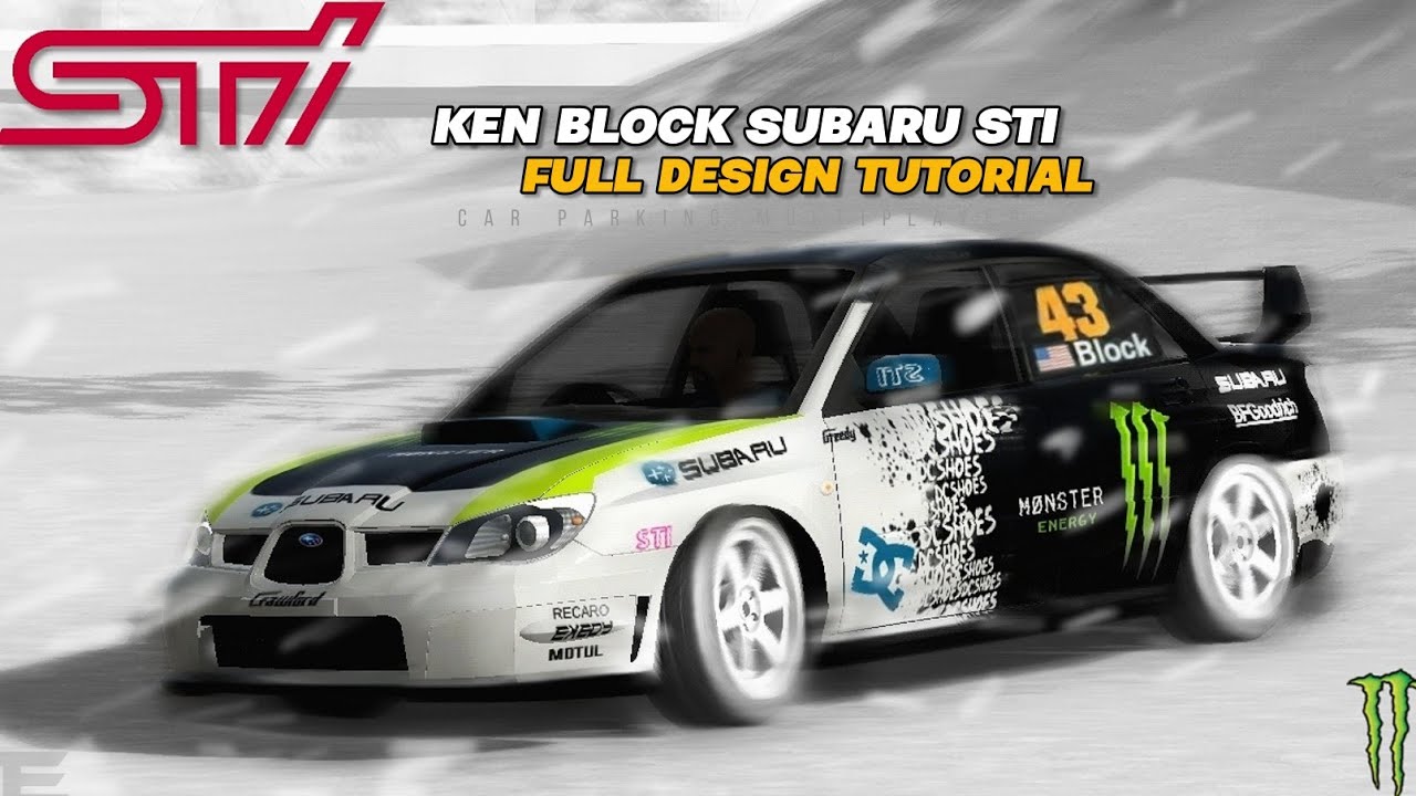 Ken Block Subaru STI S12 rally car | Full design tutorial | Car Parking Multiplayer...