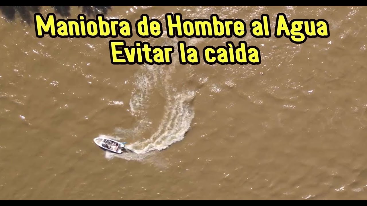 Maniobras de hombre al agua, y como evitar la caída, Diurna y Nocturna