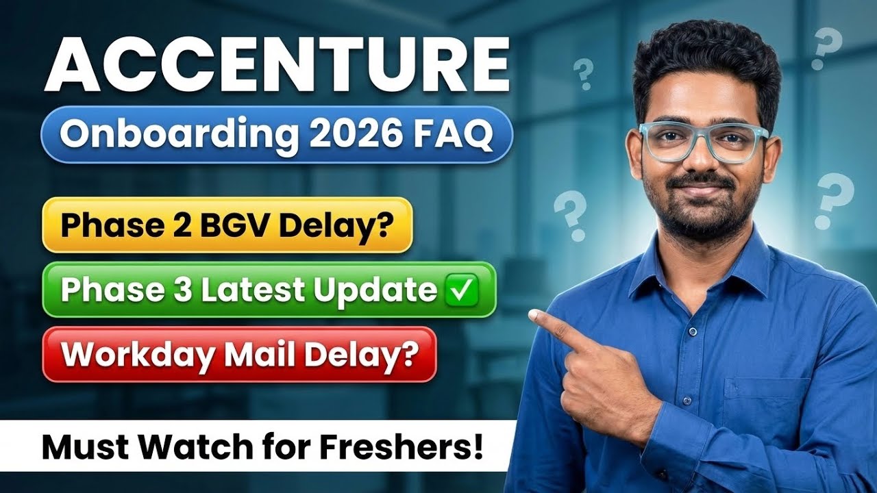 Accenture 2026 Onboarding Doubts Cleared 🚀Workday Mail, Phase 2 BGV Delay & Phase 3 Updates✅