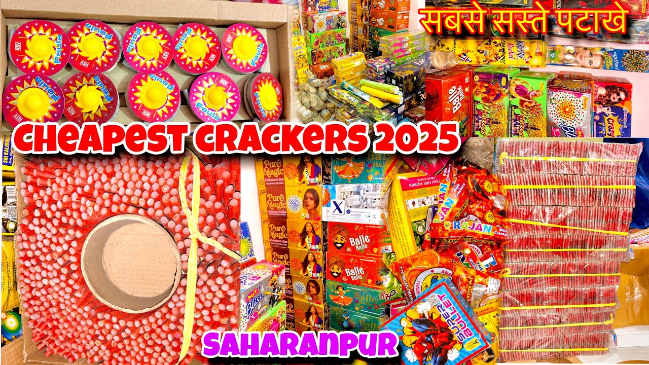 Diwali 2025 Sabse Saste Patakhe 🔥 Cheapest Crackers Market In Saharanpur | Crackers Stash 2025