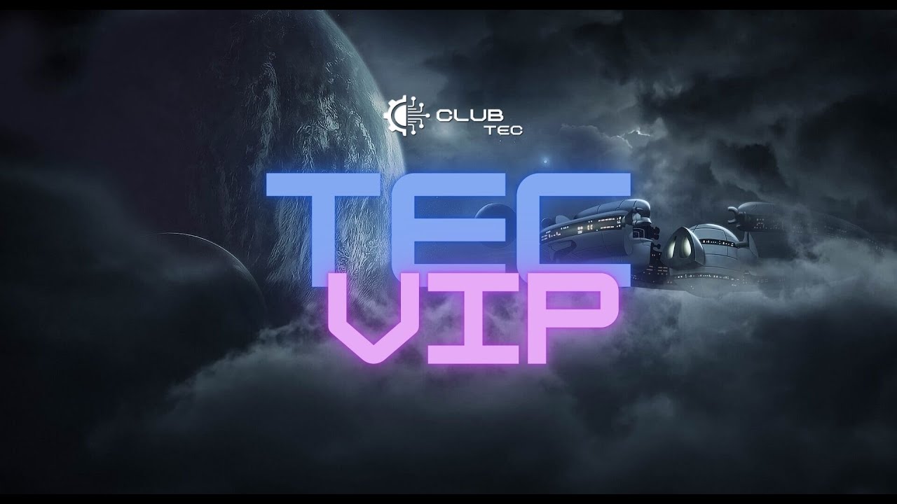 Por dentro da TecVip - Paltaforma(ClubTec)