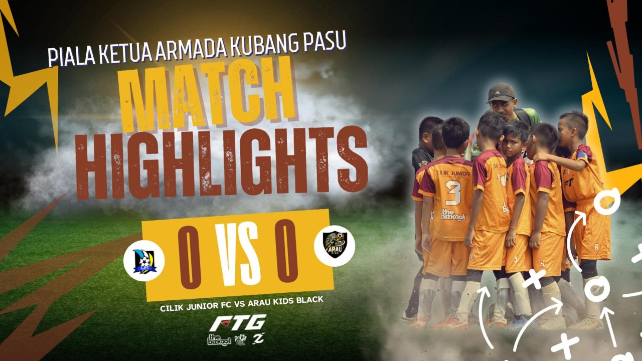 Piala Ketua Armada Kubang Pasu : Cilik Junior FC vs Arau Kids Black