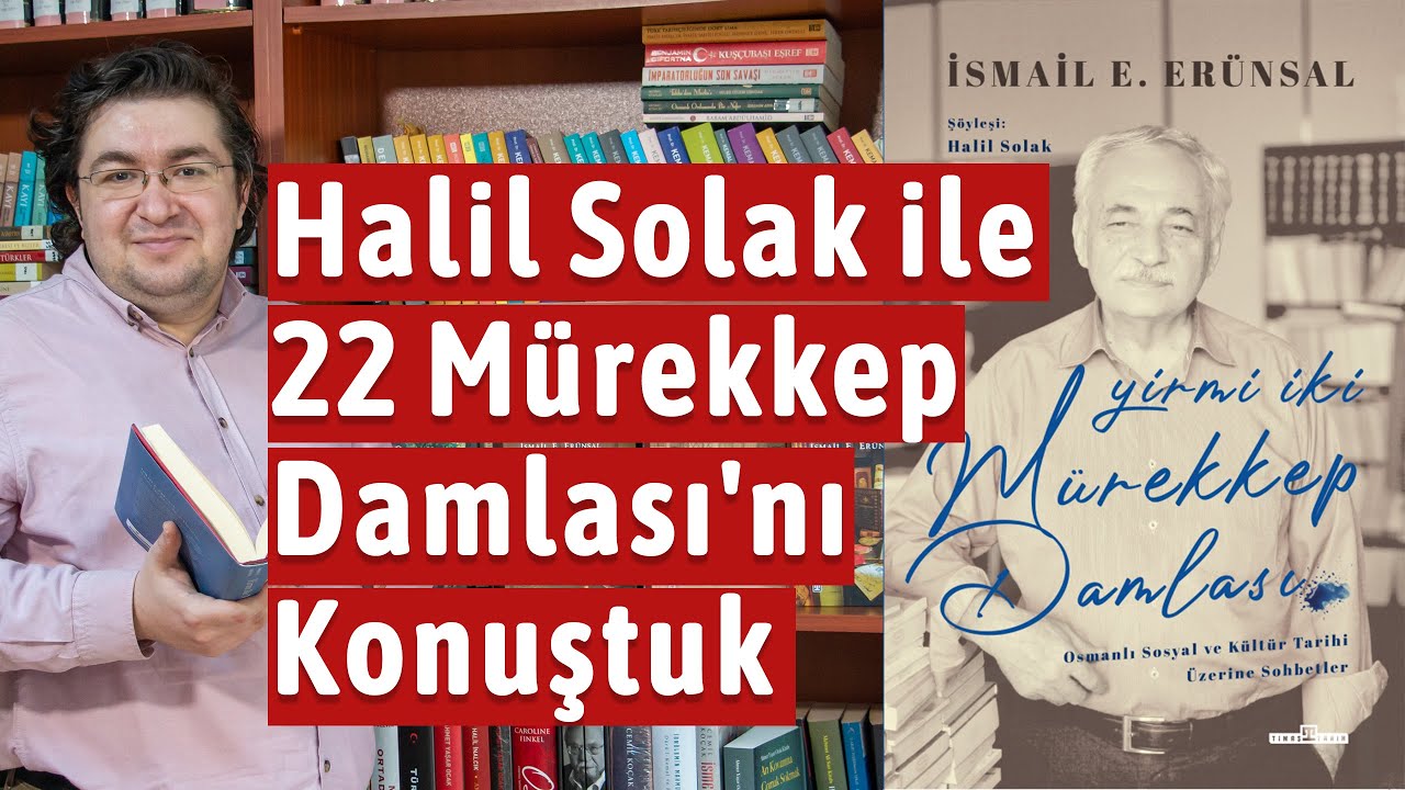 Halil Solak ile Yirmi İki Mürekkep Damlası'nı Konuştuk | İsmail Erünsal nehir söyleşi kitabı