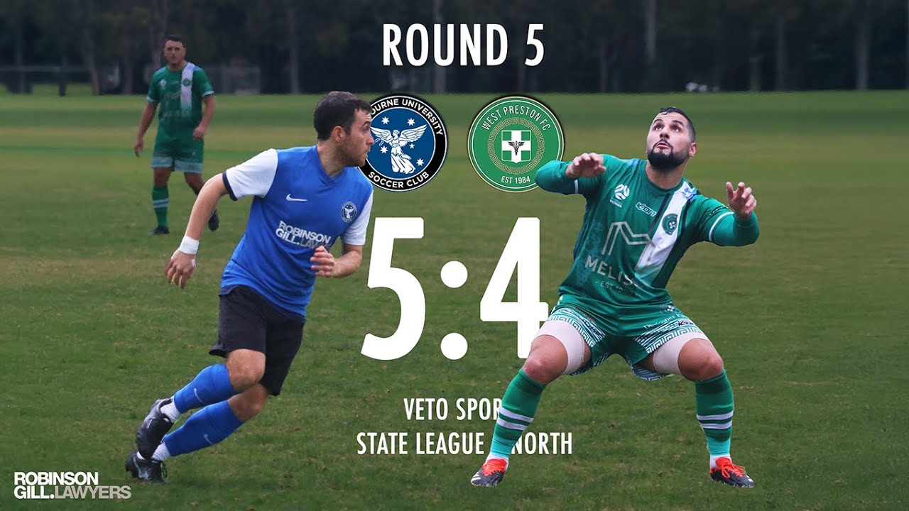 Round 5 MUSC 5-4 West Preston Highlights