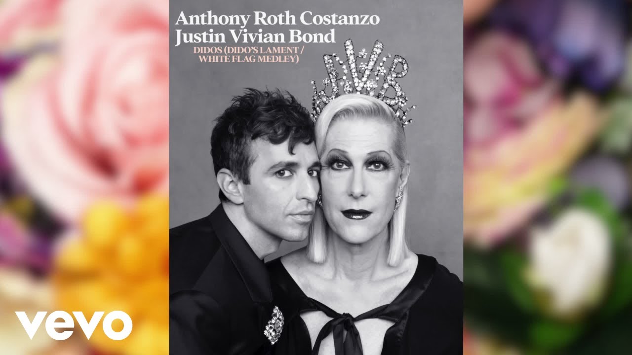Anthony Roth Costanzo, Justin Vivian Bond - Didos (Dido’s Lament / White Flag Medley, Audio)