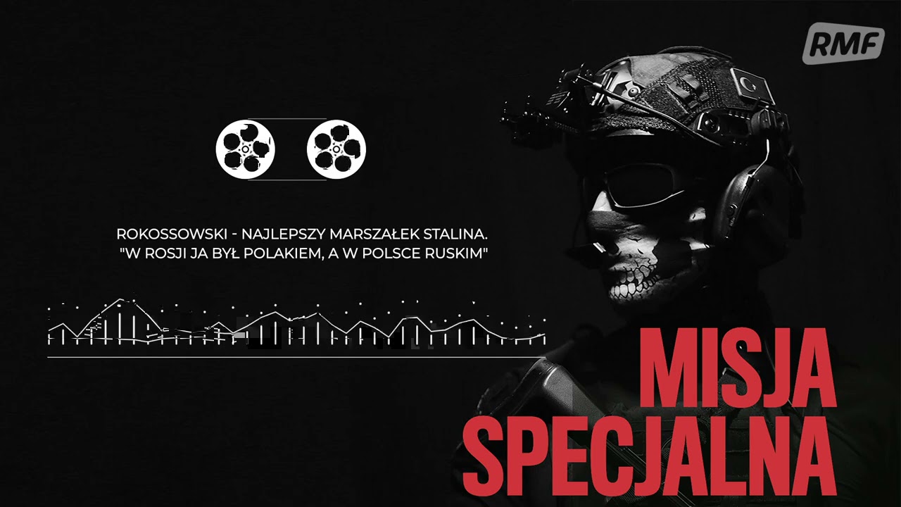 Rokossowski, najlepszy marszałek Stalina. W Rosji Polakiem, a w Polsce Ruskim | MISJA SPECJALNA