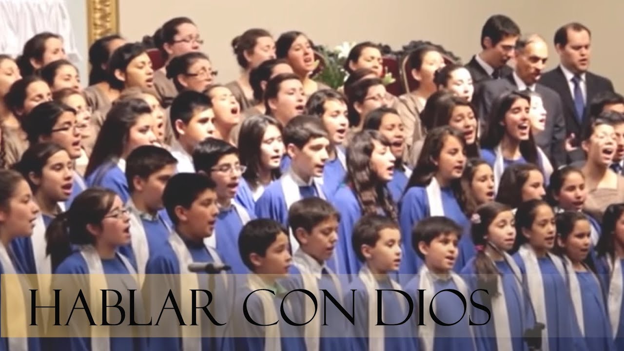 Hablar con Dios / Coro Sargento Aldea y Coro de niños de Recoleta