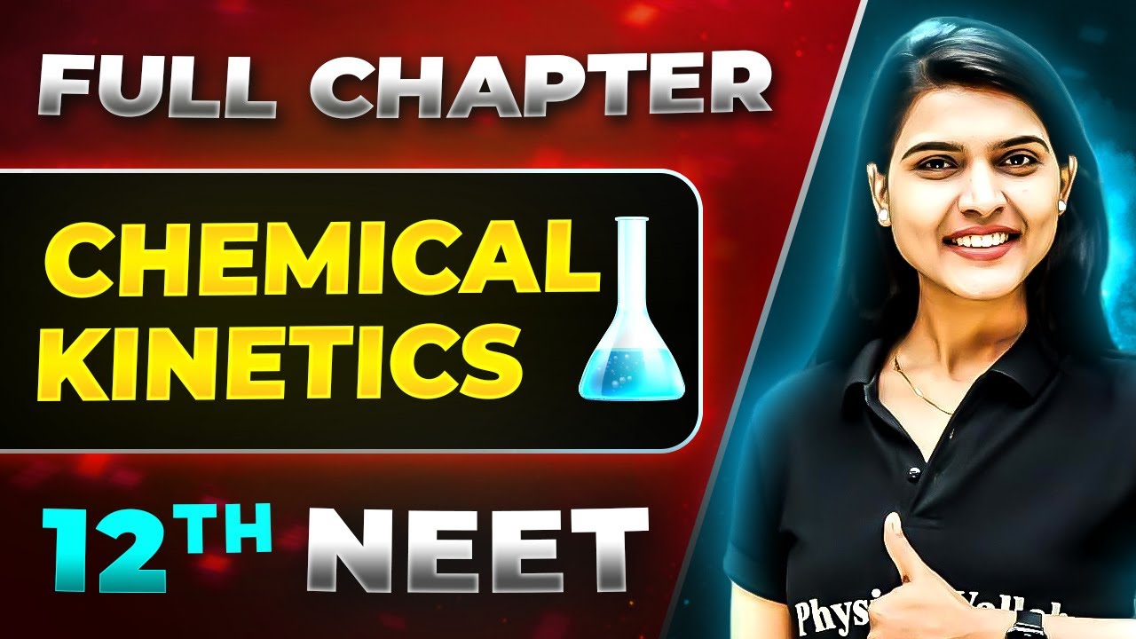 Chemical Kinetics FULL CHAPTER | Class 12th Physical Chemistry | Lakshya NEET