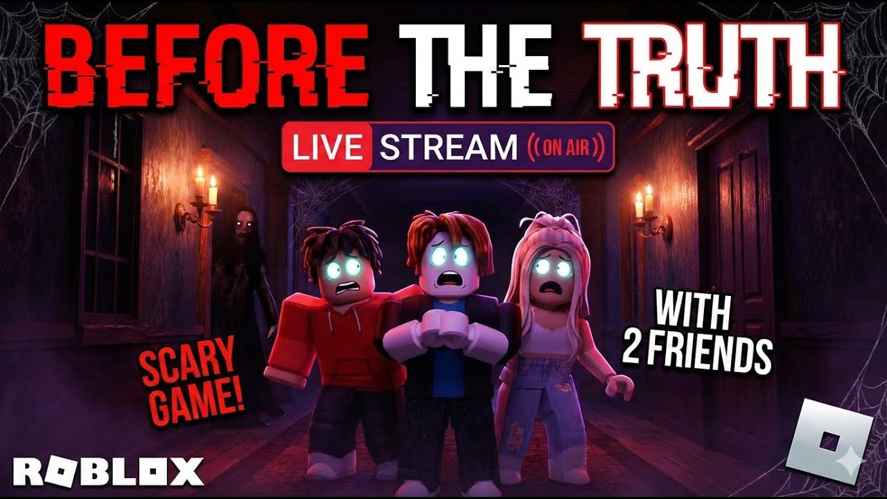 Surviving Before The Truth 😱 | Roblox Horror Live Gameplay