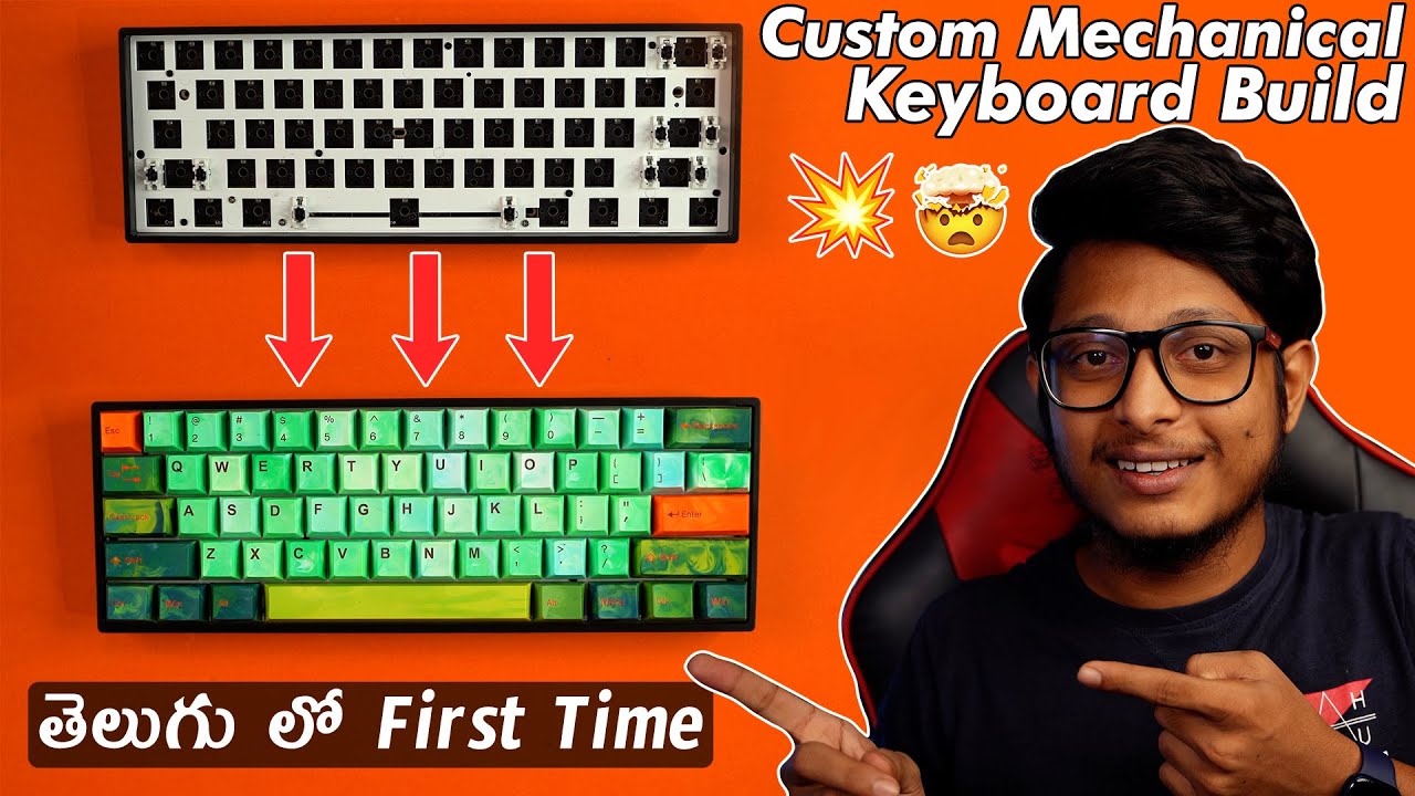 నా Custom Mechanical Keyboard Build | తెలుగు లో Never Before 🔥🔥