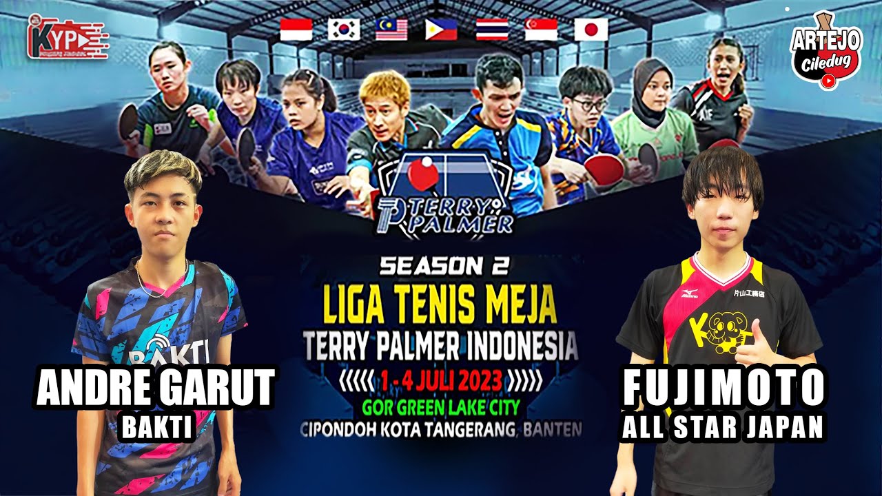 PARAH‼️ ANDRE GARUT (BAKTI) 🆚 FUJIMOTO (ALL STAR JAPAN) || LIGA TENIS MEJA TERRY PALMER SERI 2