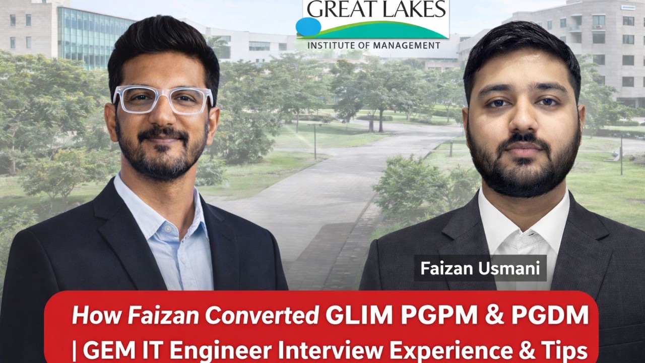 Как Файзан поступил на программы GLIM PGPM и PGDM | Опыт и советы по прохождению собеседования на...