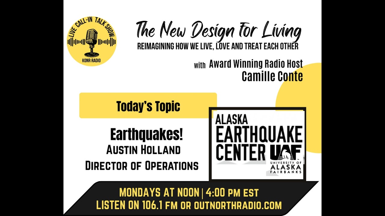 Special Guest Austin Holland - AK Earthquake Center