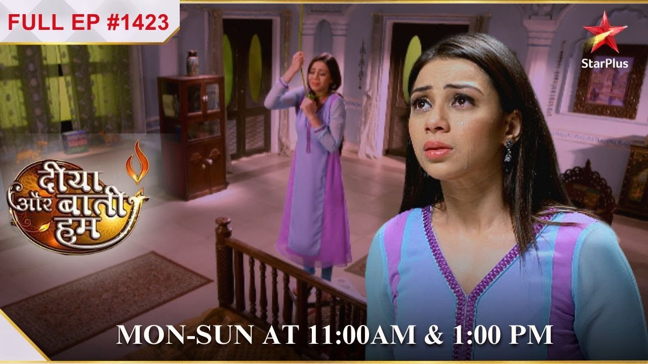 Chhavi ne daali खुद की जान ख़तरे में! | Full Episode:1423 | Diya Aur Baati Hum