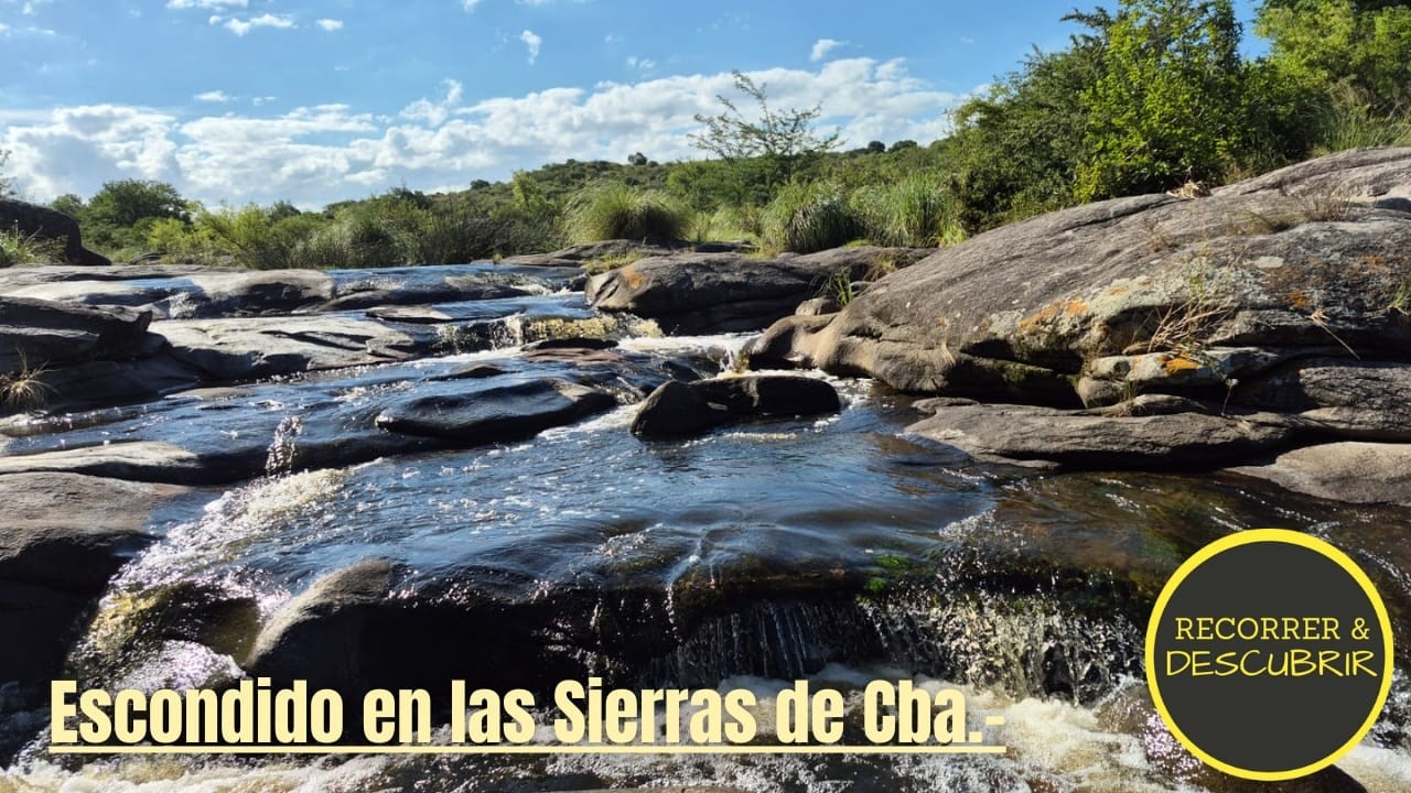 Un lugar escondido en las sierras Cordobesas; potencial lugar para un futuro Balneario público.