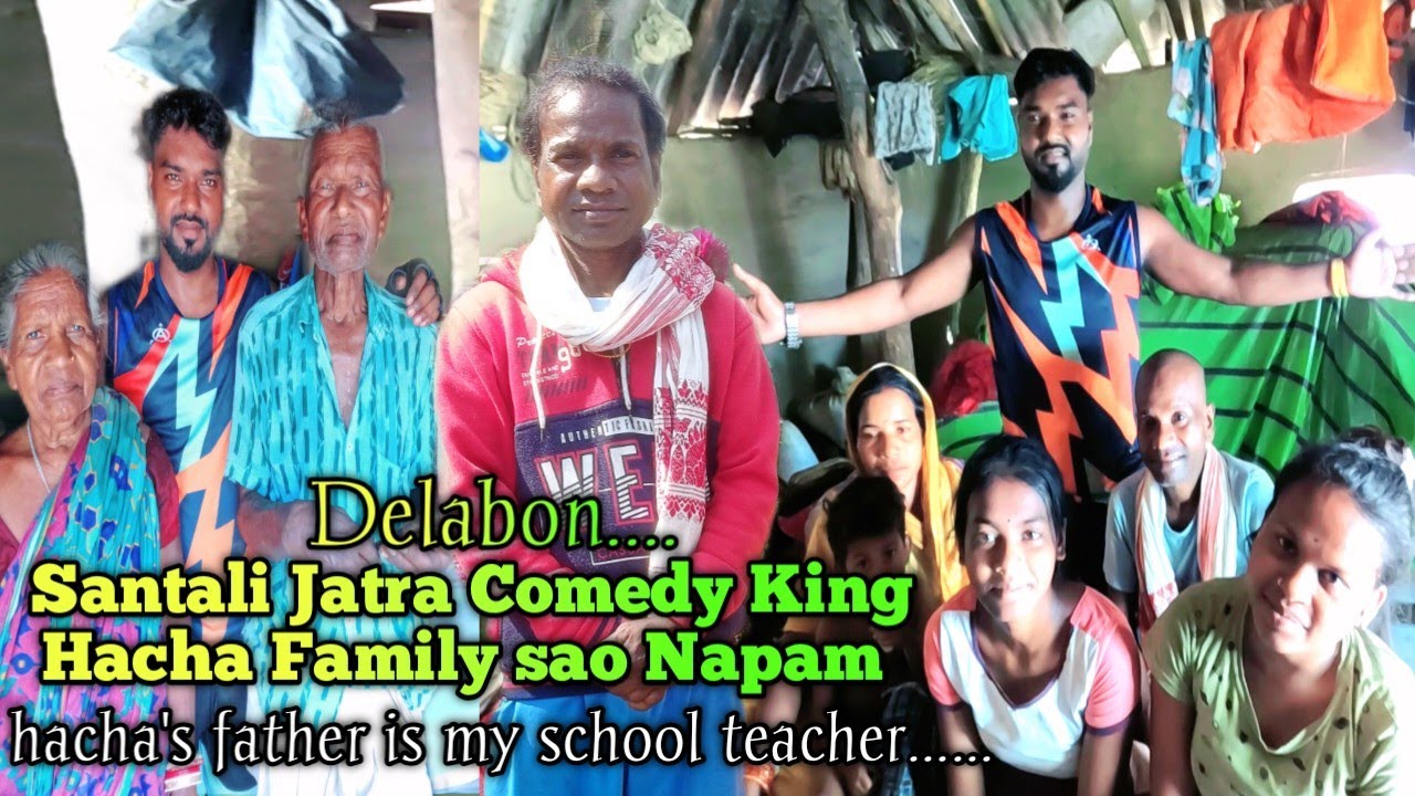 Comedy King Hacha Family sao Napam. no1 Santali jatra comedy Hacha dada family #youtube #santal