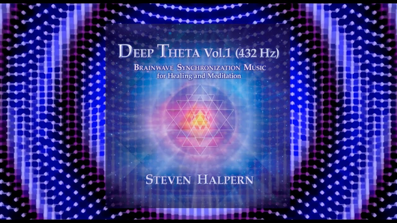 Deep Theta Vol  1 432 Hz Pt  1