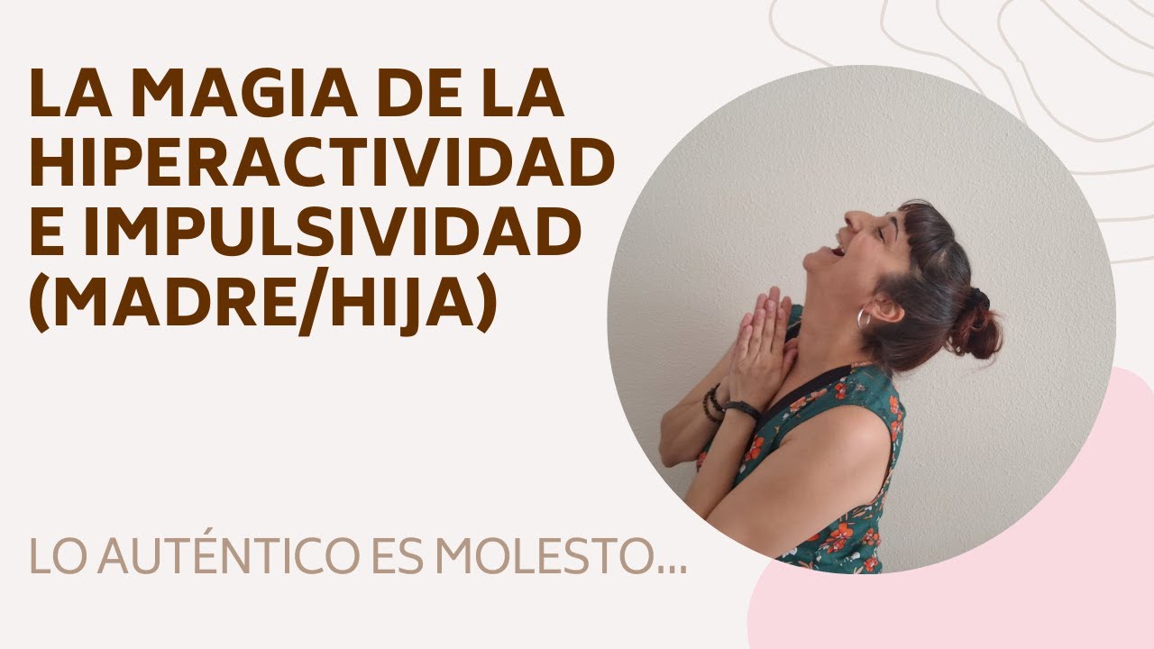 Altas Capacidades, TDAH, Impulsividad y MAGIA✨