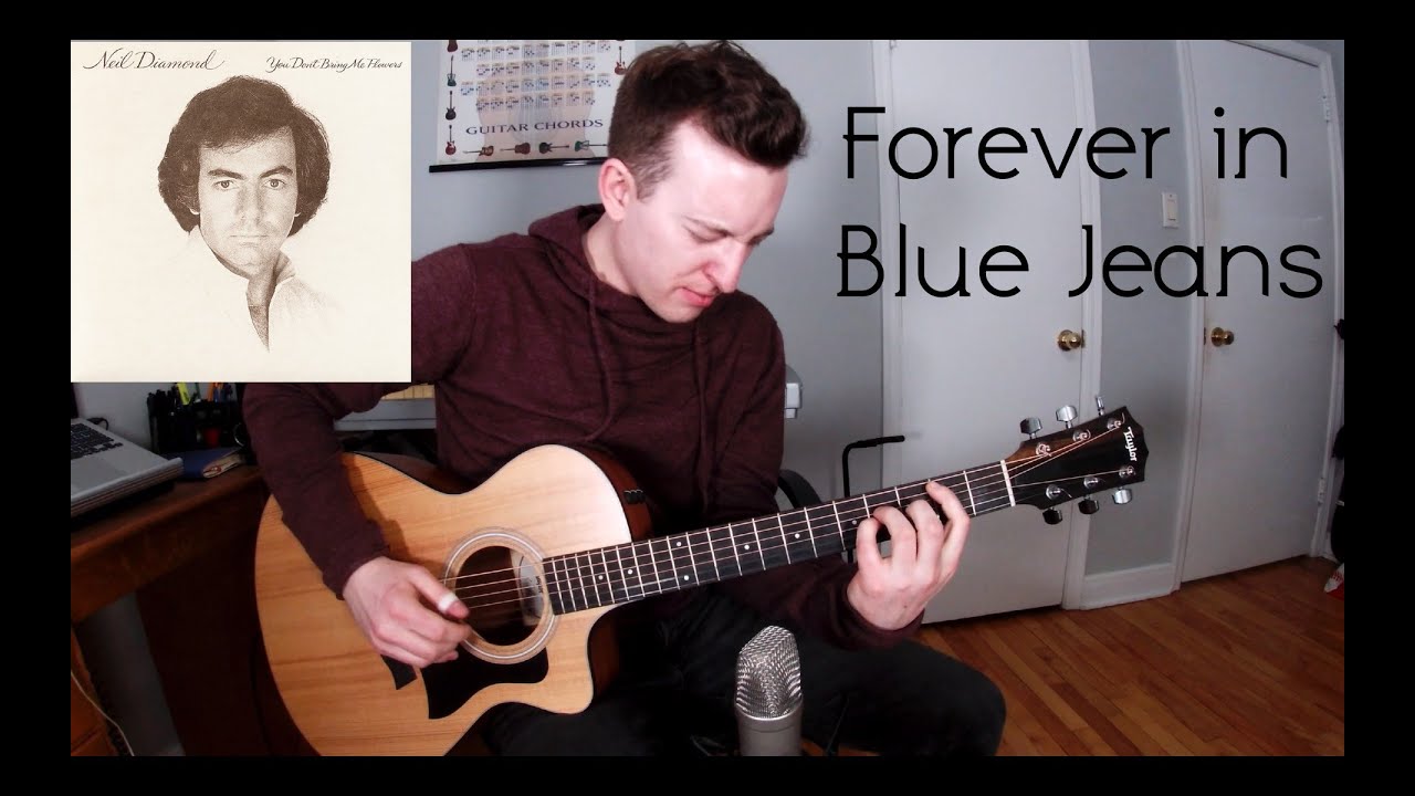 Forever In Blue Jeans (Neil Diamond) --- Fingerstyle Guitar Cover + Free Tabs {Jacob Neufeld}