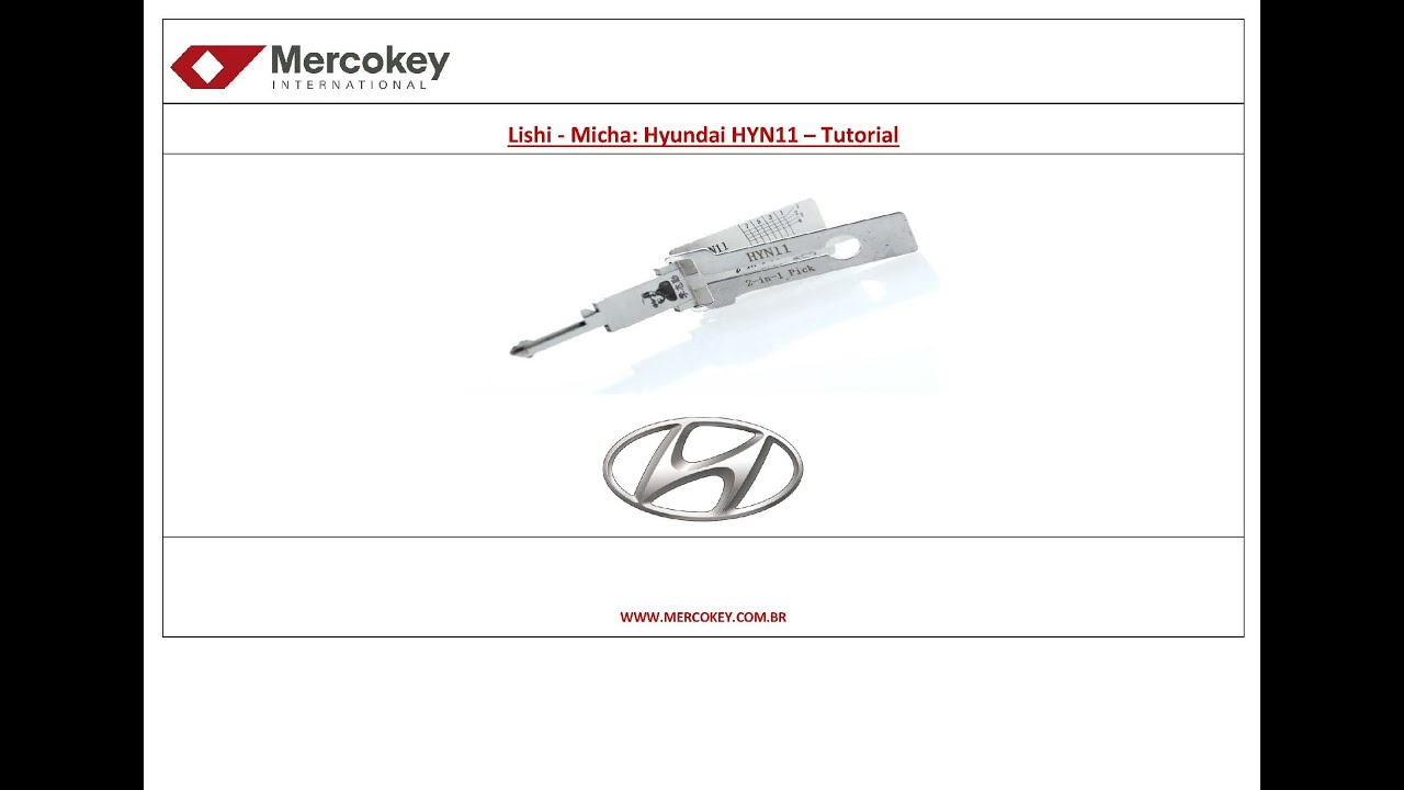 Lishi - Micha: Hyundai HYN11 - Tutorial