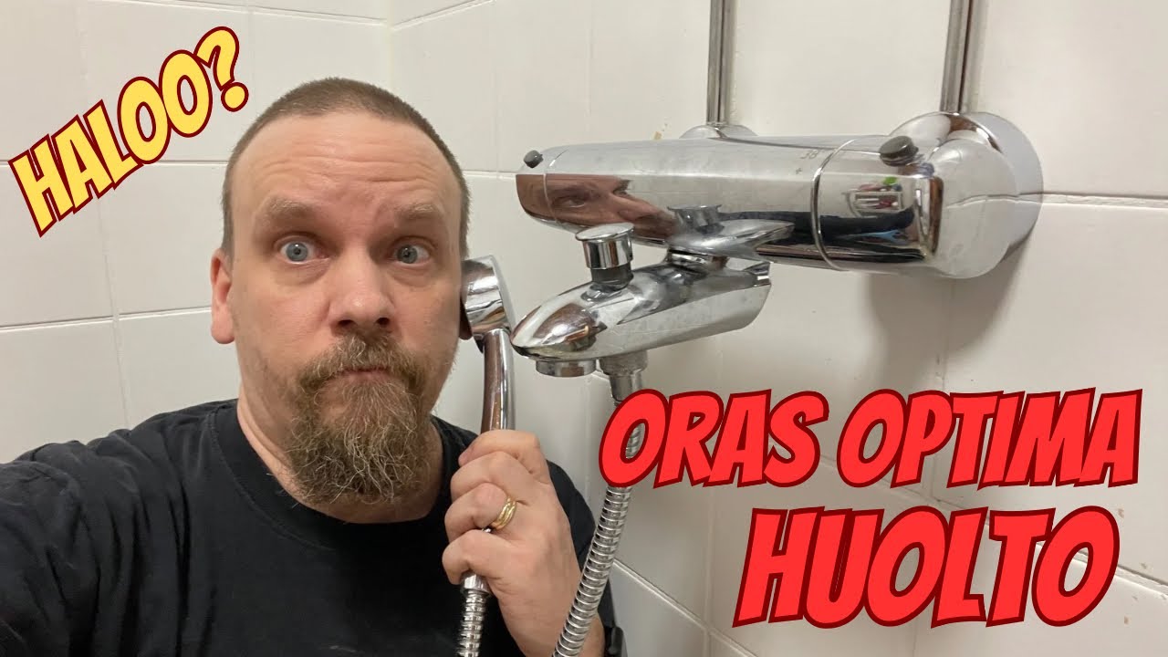 Oras Optima Suihkusekoittajan Huolto