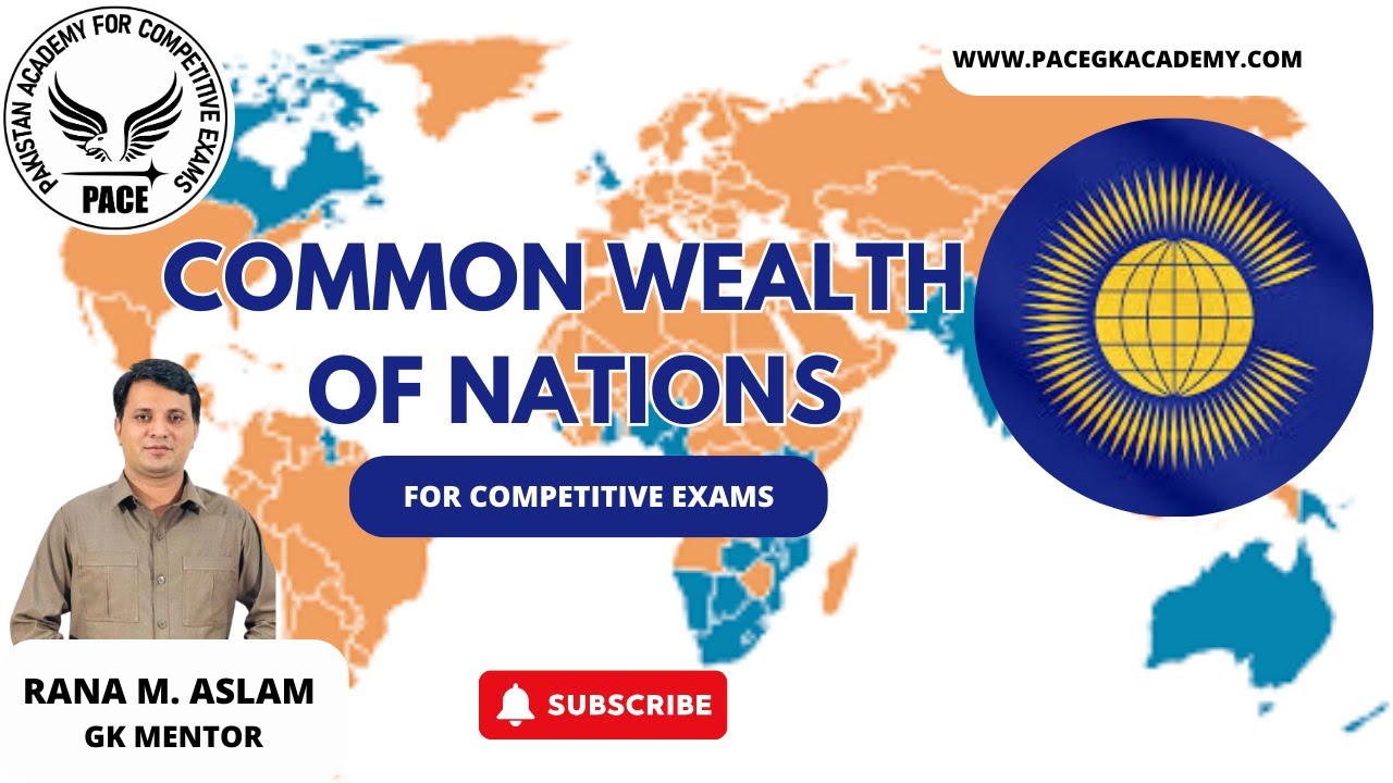 Commonwealth countries Complete lecture PPSC, FPSC, PMS, CSS and other Onepaper Exams...