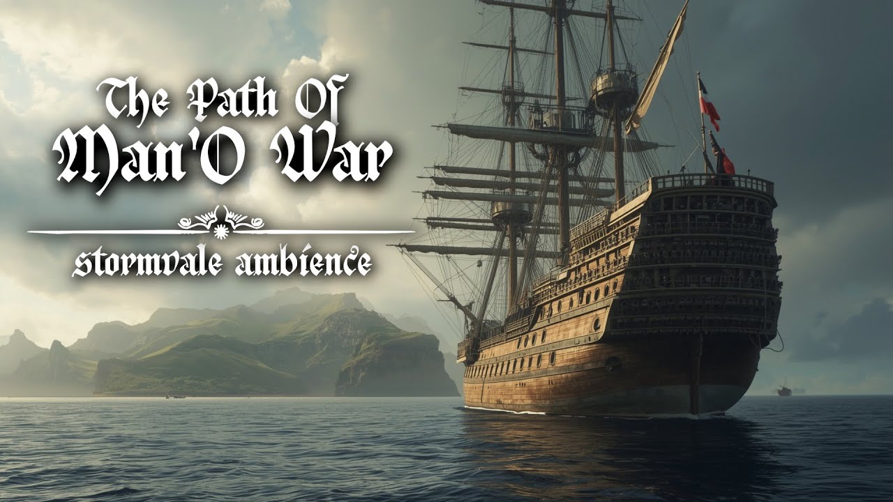 Pirate Calm Ambience for Study & Relax | The Path of Man’o War