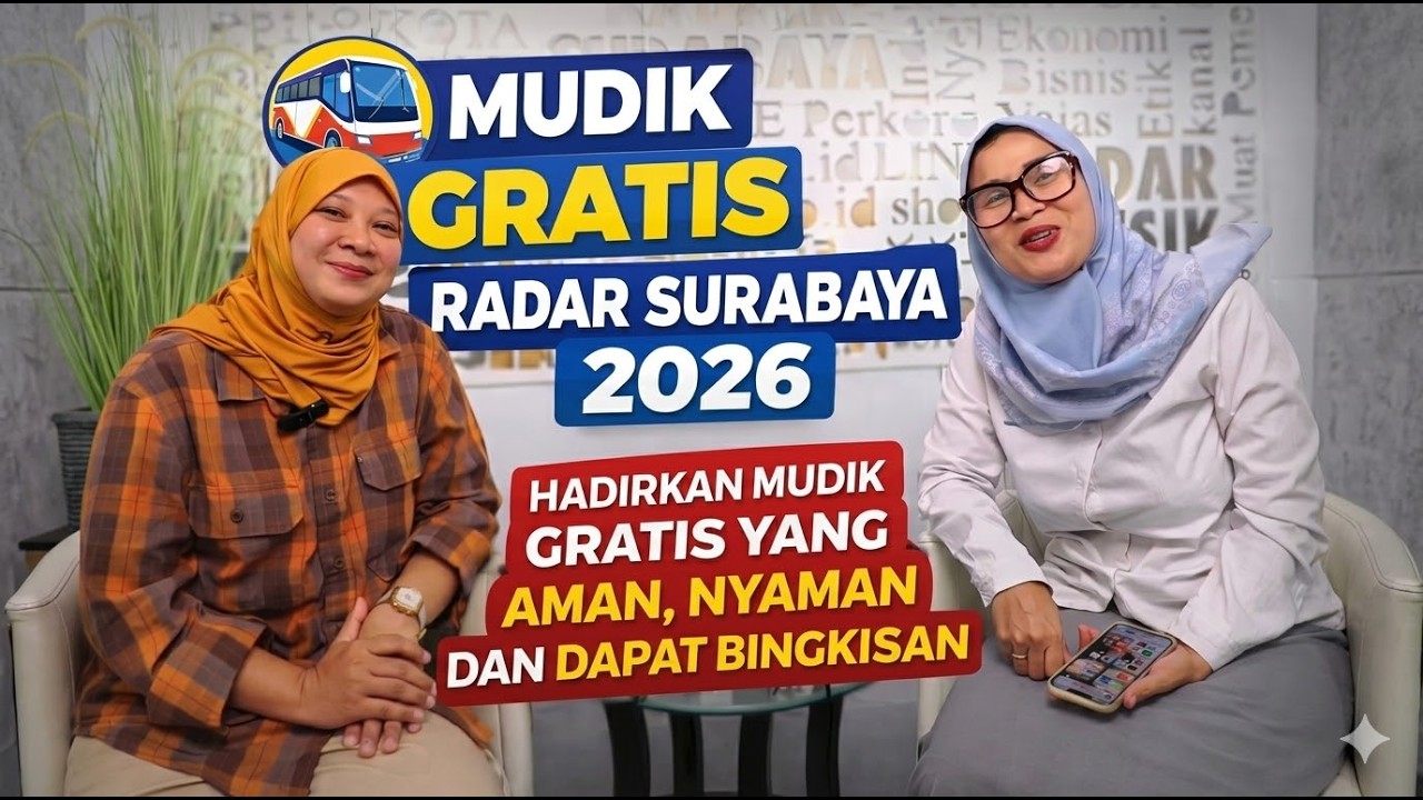 Bincang Mudik Gratis Radar Surabaya 2026, Pengalaman 21 Tahun Hadirkan Mudik Gratis