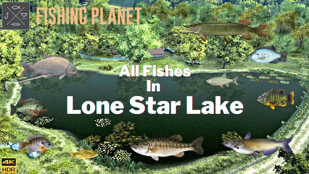 Fishing Planet : All Fishes In Lone Star Lake