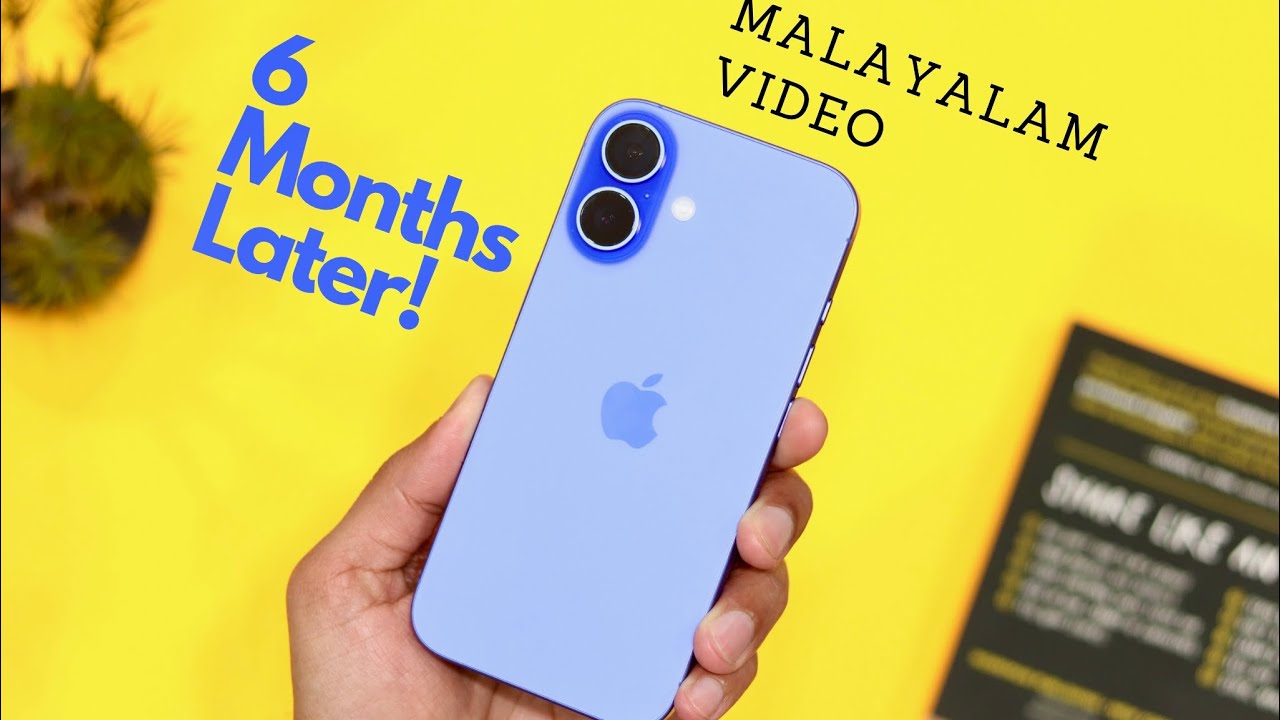 iPhone 16 long term Malayalam Review. (6 months later!)