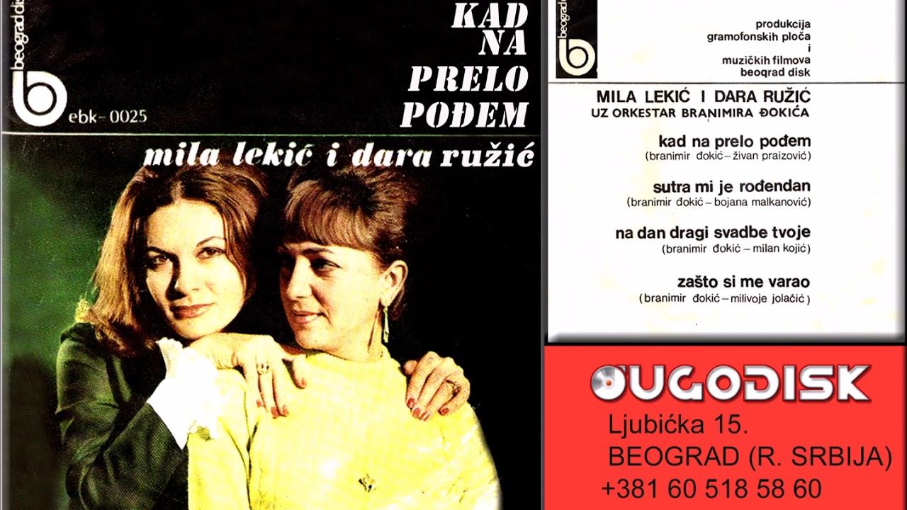 Duet Mila Lekic i Dara Ruzic - Kad na prelo podjem - (Audio 1968)