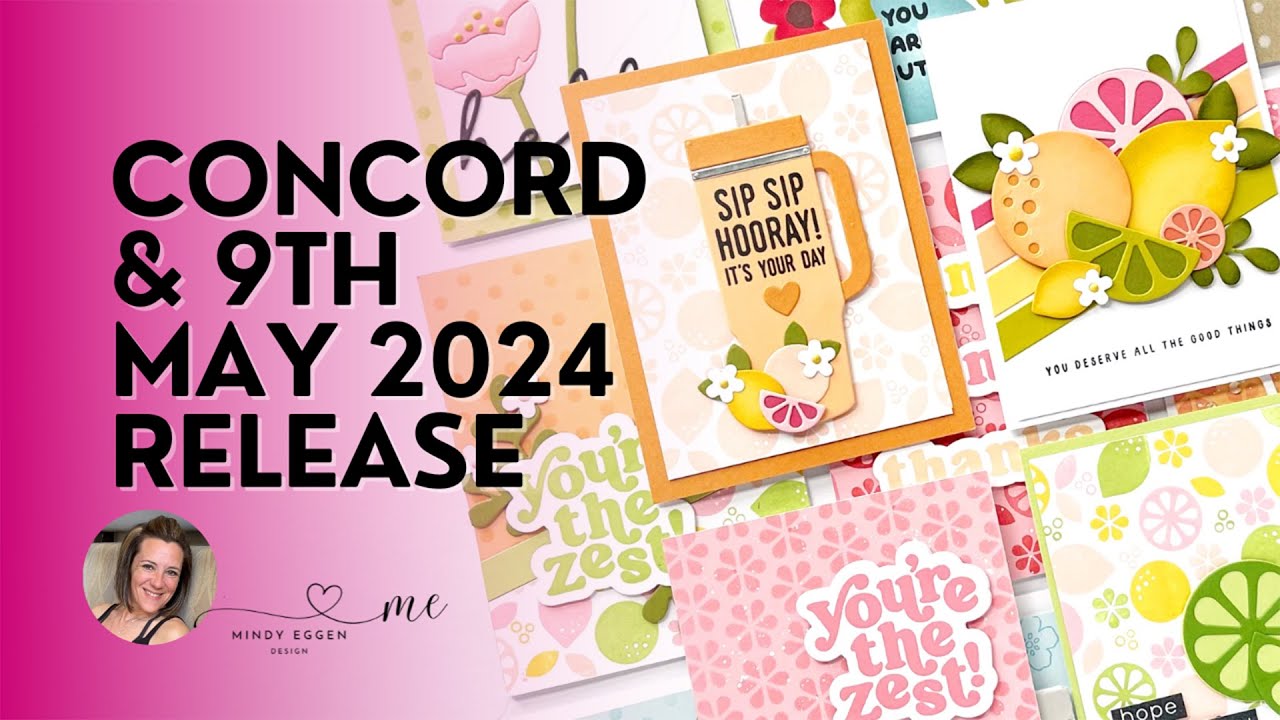Concord & 9th May 2024 Release Card Share