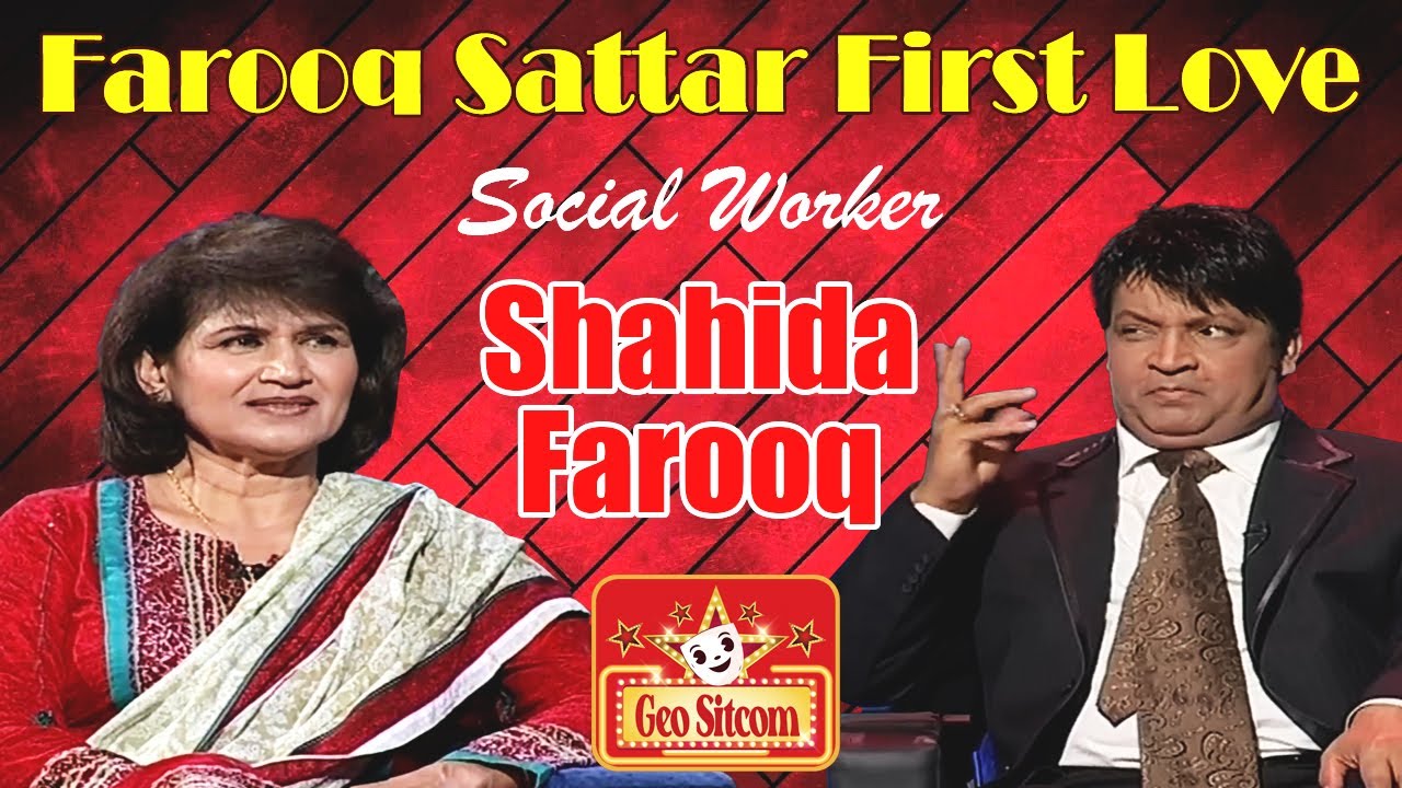 Farooq Sattar First Love  | The Shareef Show | Comedy King Umer Sharif | Geo Sitcom