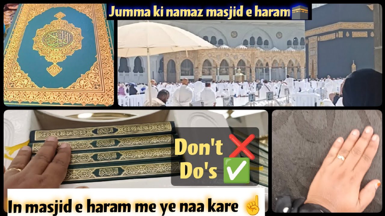 Makkah tull haram me ye galti se bhi mat karna ☝Jumma ki namaz masjid tull haram#viralvideo #islamic