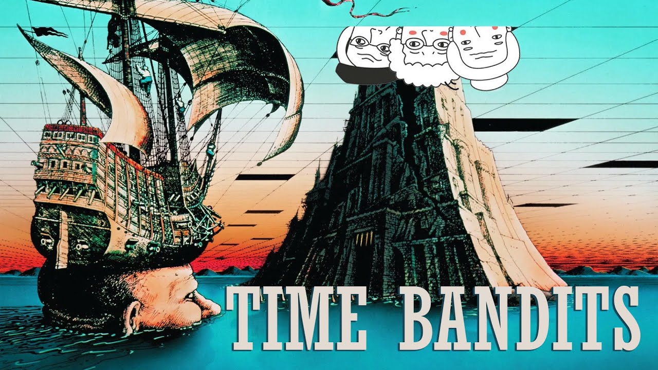 TIME BANDITS | Yapping About Movies #88