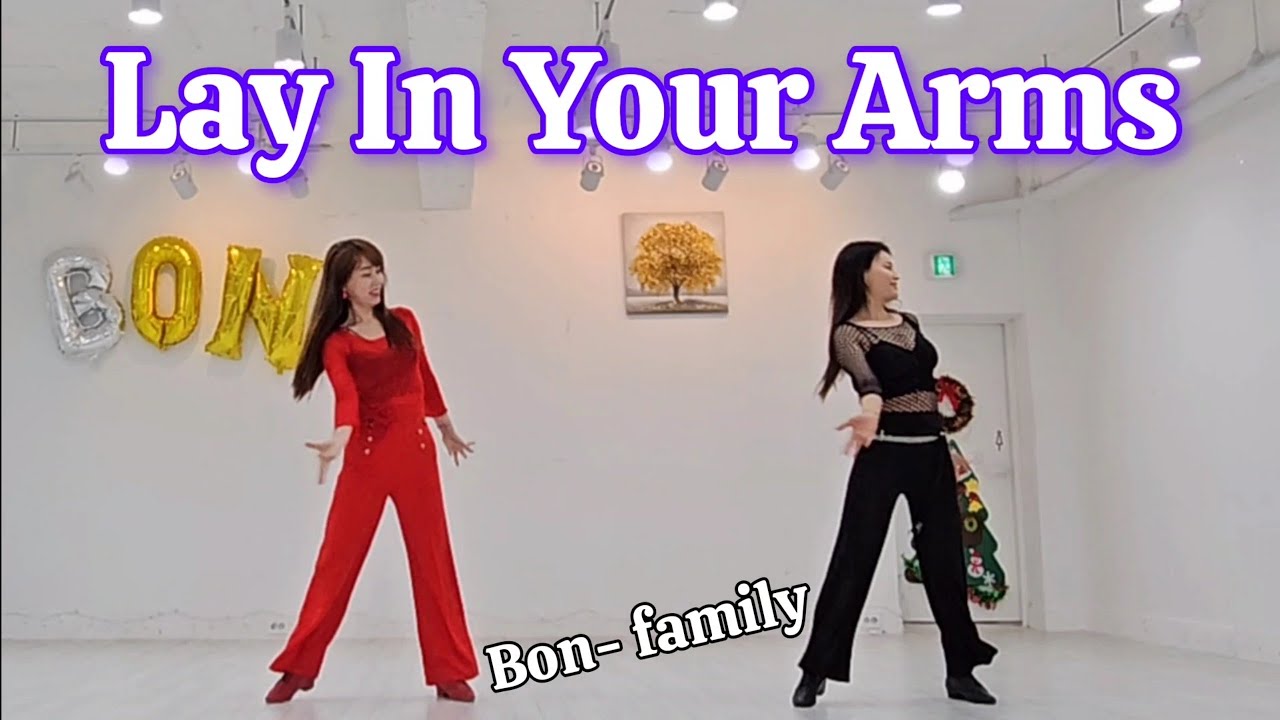 Lay In Your Arms (Line Dance) Choreo:Roy Verdonk & Ivonne Verhagen