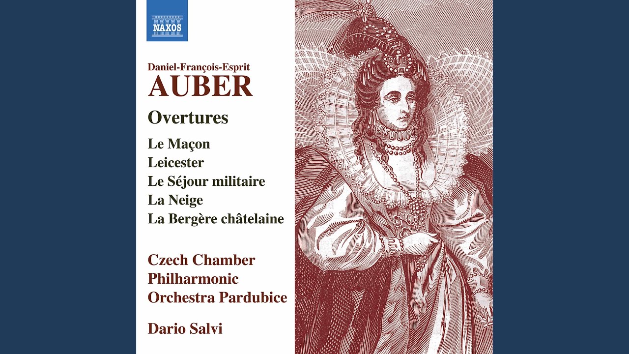 La neige, ou le nouvel &Eacute;ginhard, S. 8 (Excerpts) : Overture
