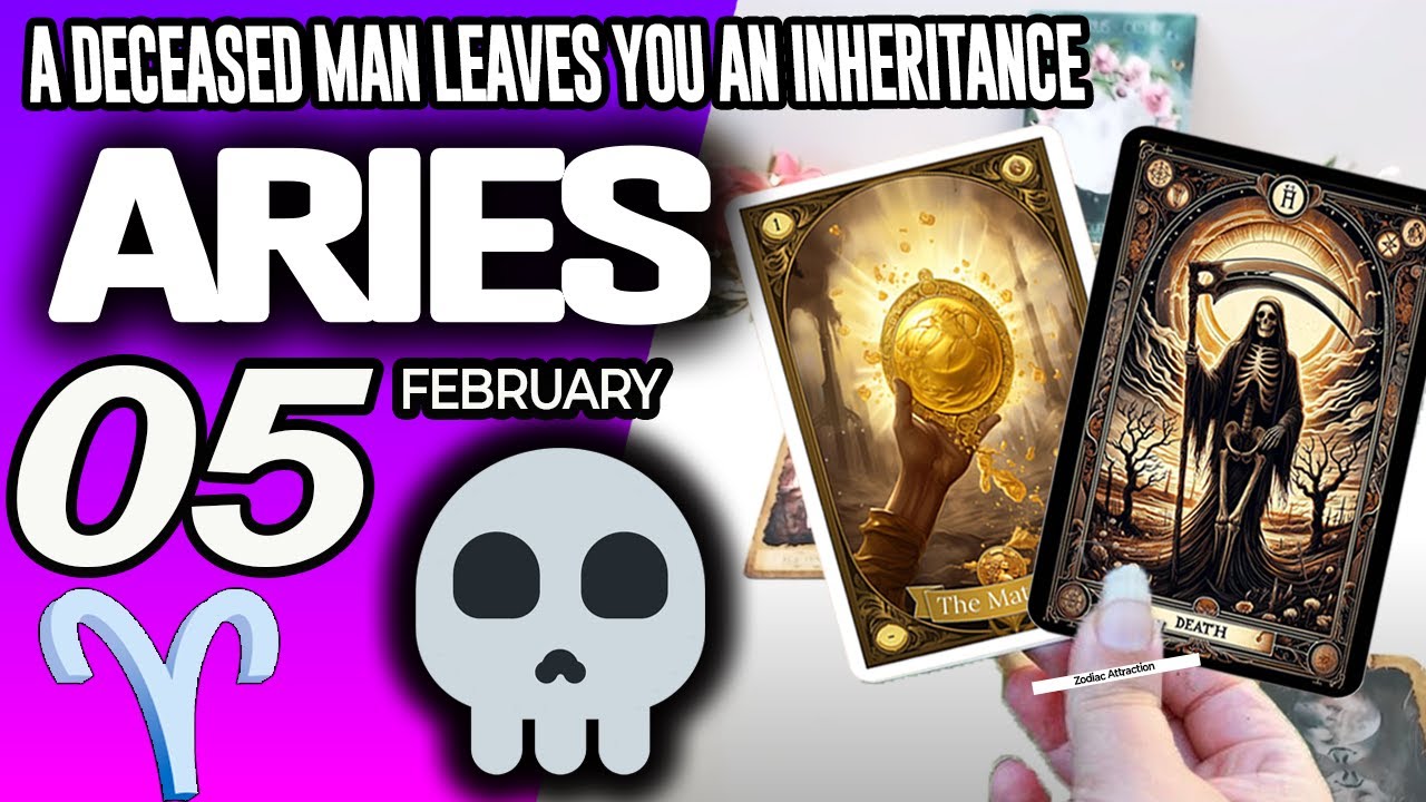 Aries ♈🔞A DECEASED MAN LEAVES YOU AN INHERITANCE⚰️💵 horoscope for today FEBRUARY 5 2026 ♈ #aries