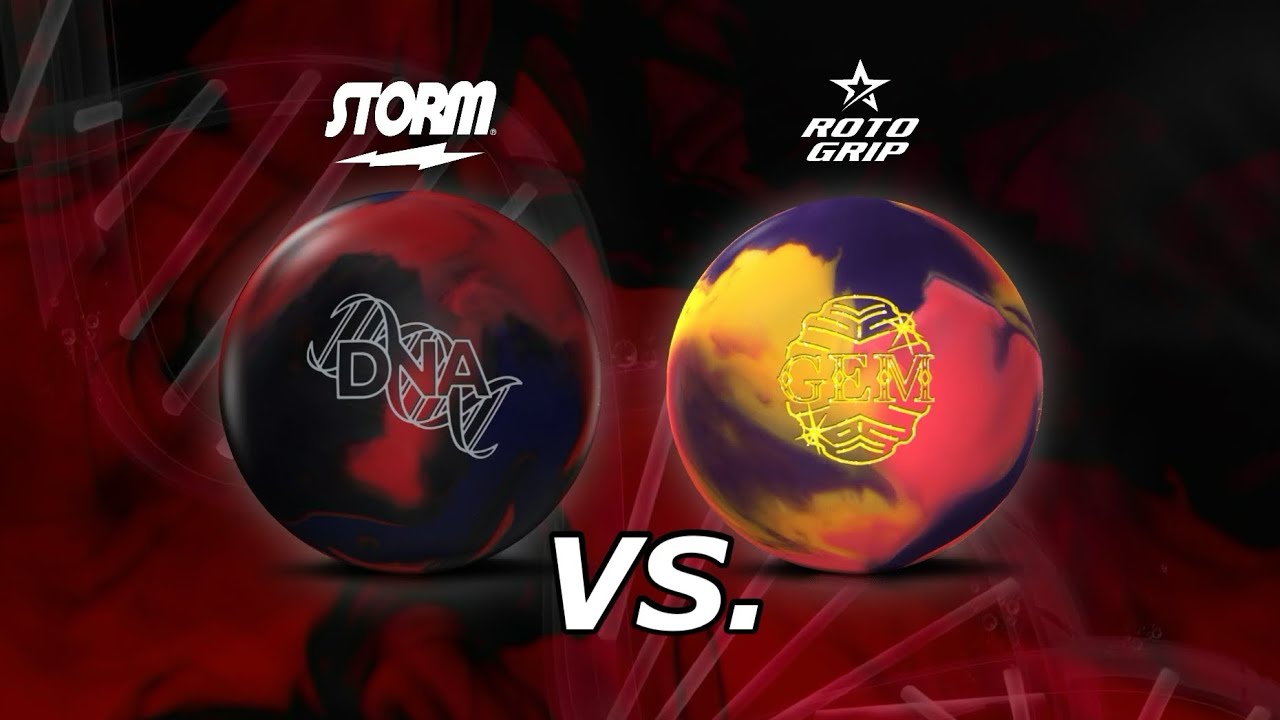 Storm DNA VS. Roto Grip GEM
