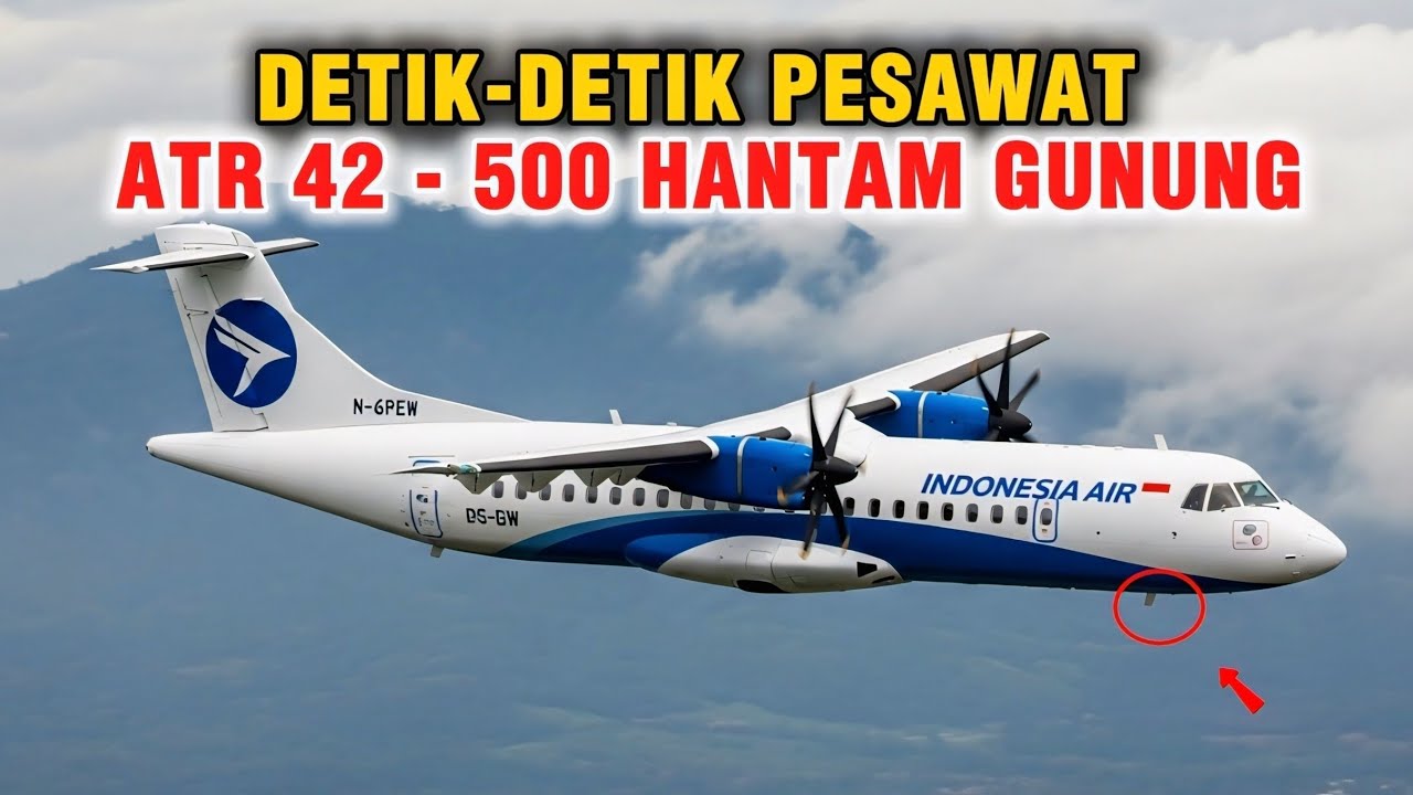 MOMEN MENCEKAM‼️ Pesawat ATR 42-500 Gesek Lereng Gunung, Api Menyala di Bagian Depan