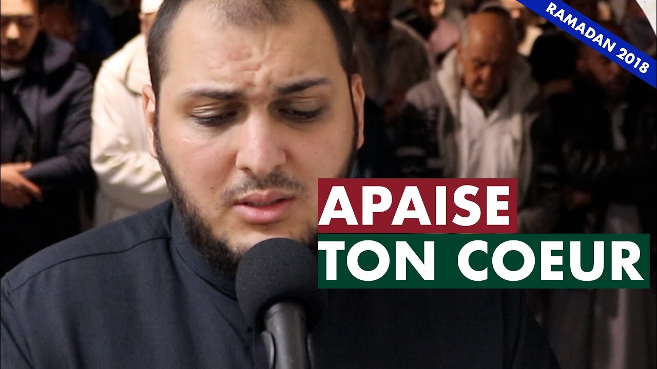 APAISE TON COEUR - IMAM BOUSSENNA