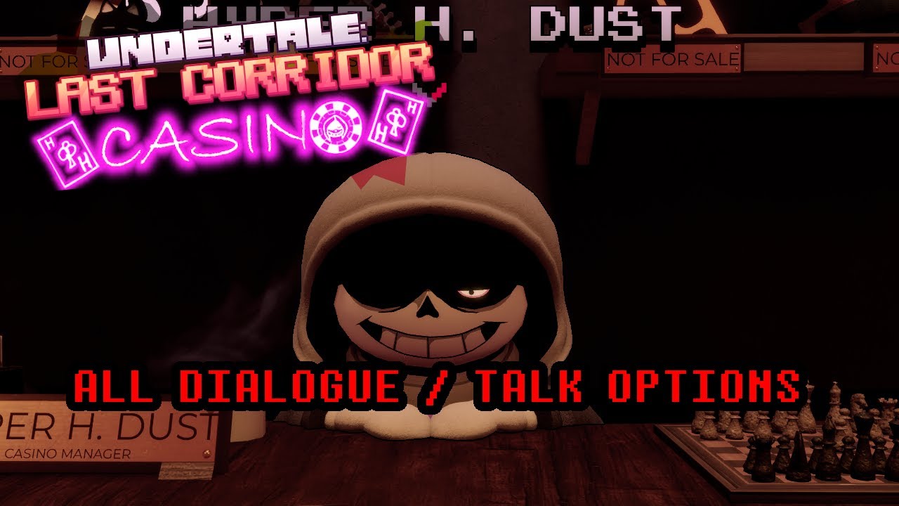 ALL NEW LORE AND DIALOGUE! | UNDERTALE LAST CORRIDOR CASINO UPDATE
