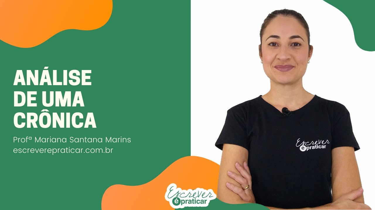Análise de uma crônica - Escrever é Praticar