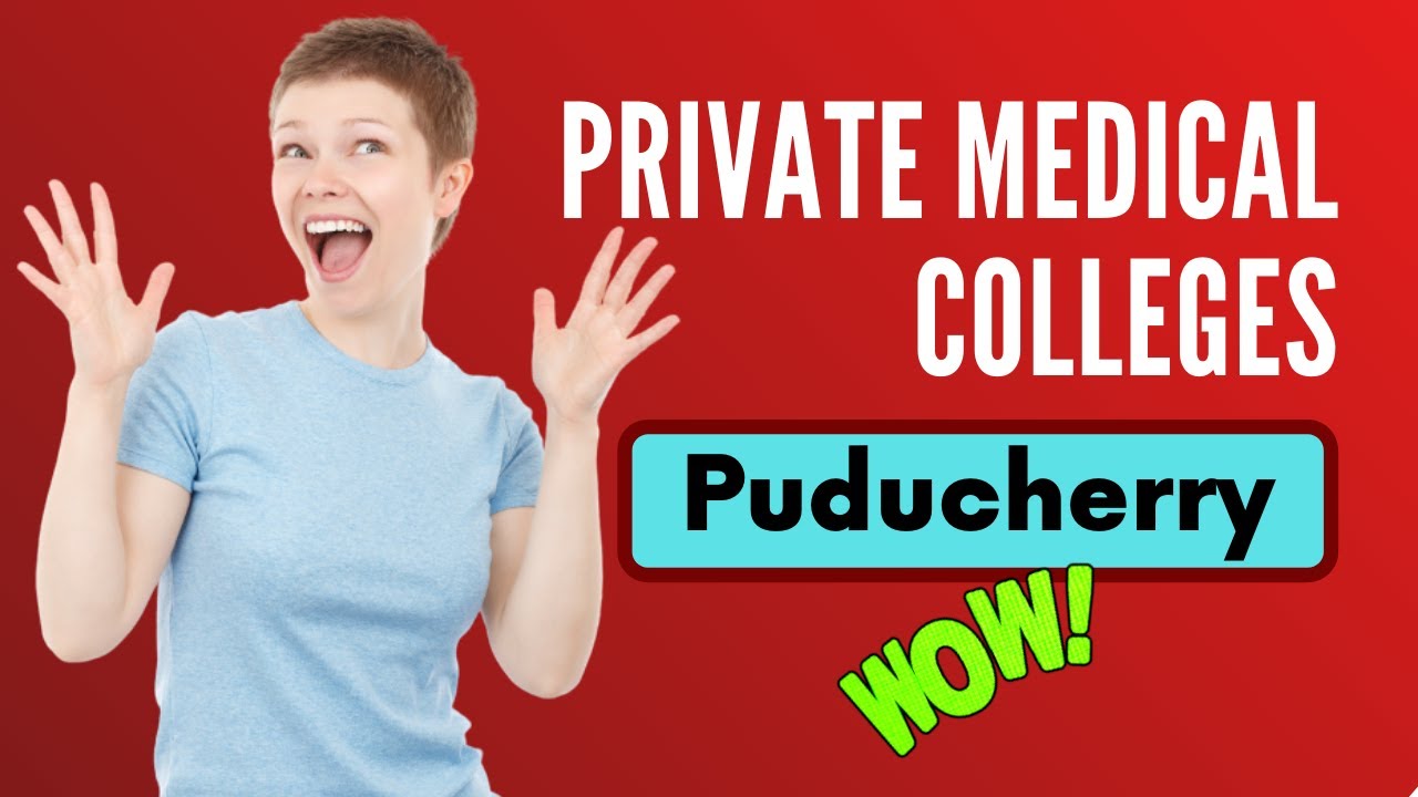 Puducherry Private Medical Colleges NEET Cutoff with Fees