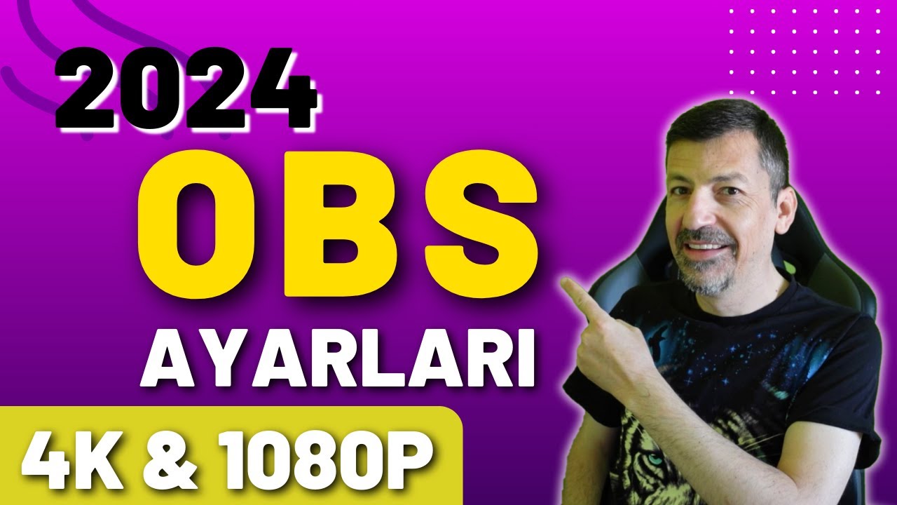 2024 || TEMEL OBS KULLANIM AYARLARI